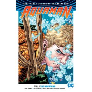 Aquaman  Vol 01 (Rebirth) The Drowning