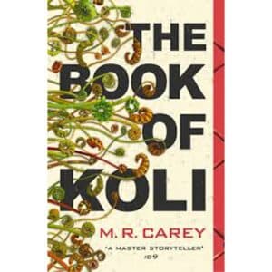 Book of Koli, the  (The Rampart Trilogy 1)