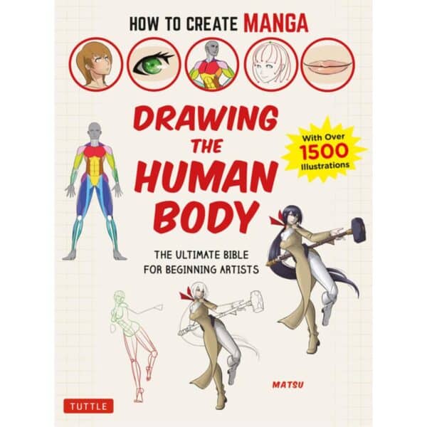 How to Create Manga: Drawing The Human Body