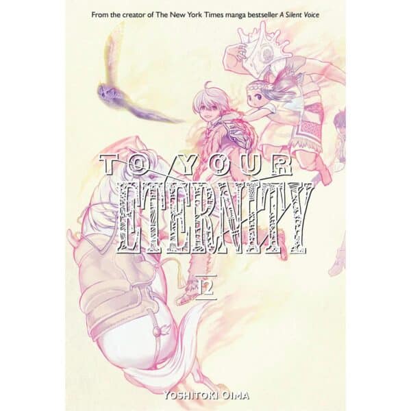 To Your Eternity  Vol 12