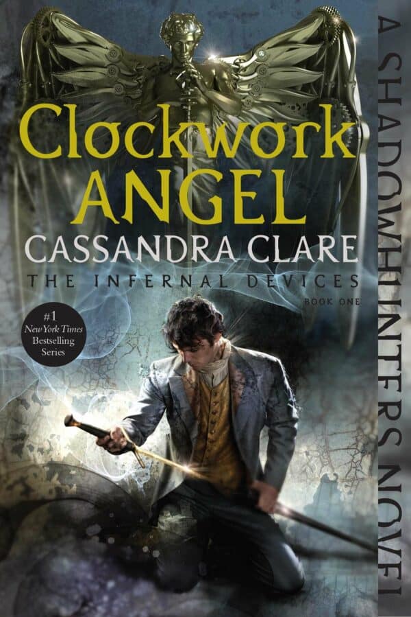 Clockwork Angel  (Infernal Devices 1) 2015