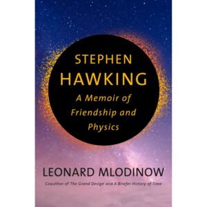 Memoir of Friendship and Physics (Stephen Hawking)