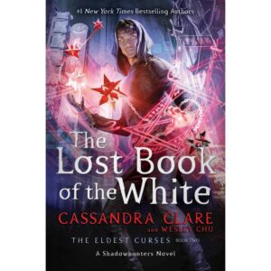 The Lost Book of the White (Eldest Curses 2)