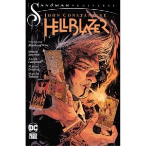 Hellblazer (Sandman Universe) vol 01 Marks of Woe
