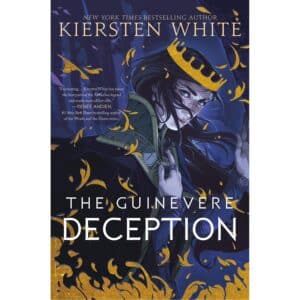 Guinevere Deception, The ( Camelot rising 1)