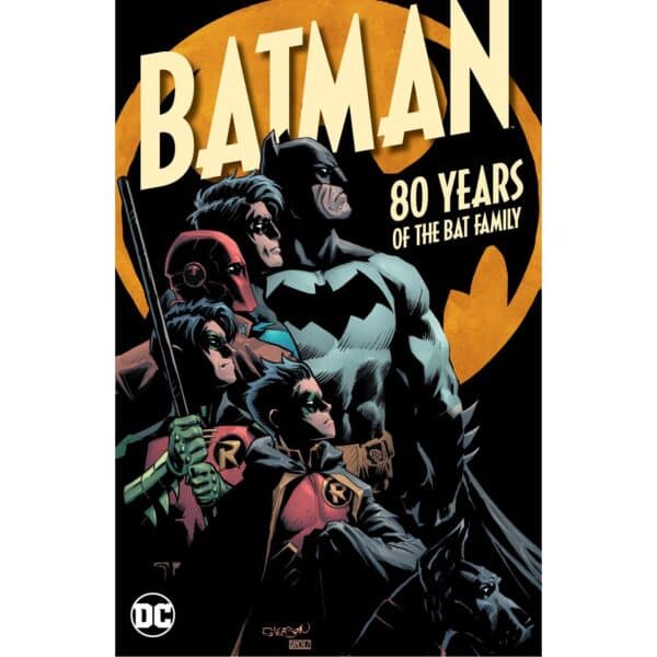 Batman: 80 Years of the Bat Family