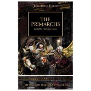 Primarchs, The (Horus Heresy 20)