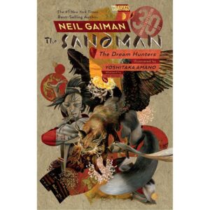 Sandman Dream Hunters Prose Ed 30th Annniversary Ed