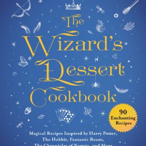 Wizards Dessert Cookbook, The
