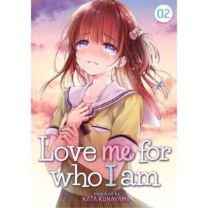 Love Me For Who I Am Vol 02