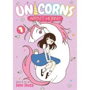 Unicorns Arent Horny Vol 01