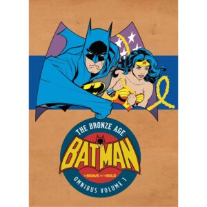 Batman: The Brave And The Bold –  Bronze Age Omnibus Vol 01