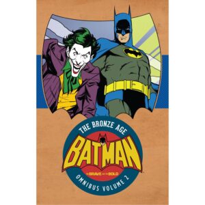 Batman: The Brave And The Bold – Bronze Age Omnibus Vol 02