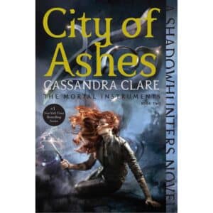 City of Ashes (Mortal instruments 2) 2015