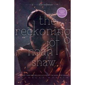 Reckoning of  Noah Shaw (Shaw Confessions 2) (Mara Dyer)