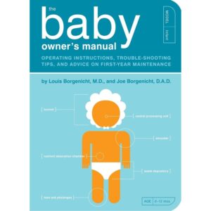 Baby Owners Manual, The