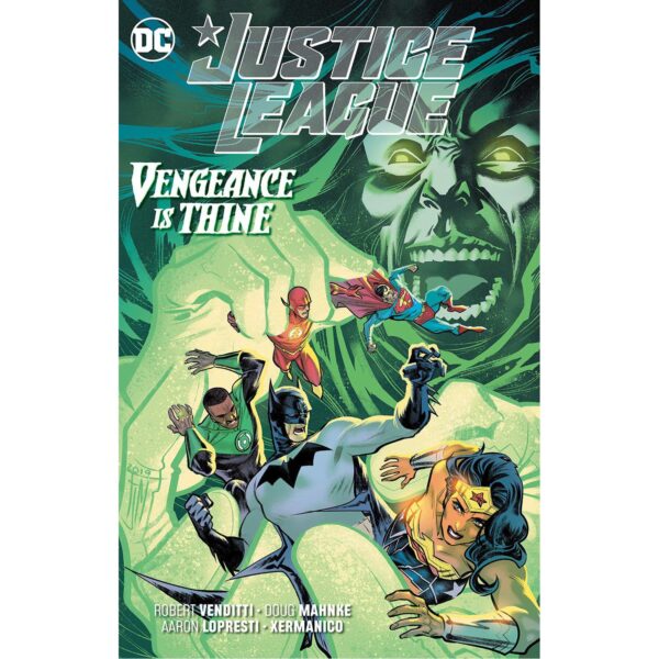 Justice League Tp Vol 06 Vengeance is Thine