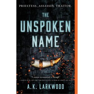 Unspoken Name, the