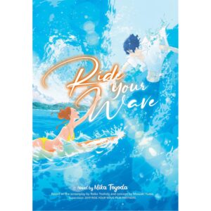 Ride Your Wave Light Novel