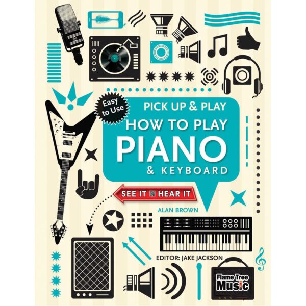 How to Play Piano & Ceyboard  (pick up and play)
