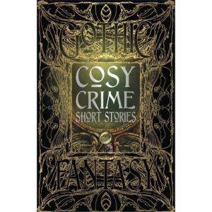 Cosy Crime Short Stories – Gothic Fantasy