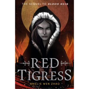 Red Tigress (Blood Heir 2)